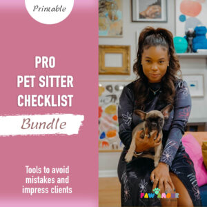 Pro Pet Sitter Checklist & Guide Bundle
